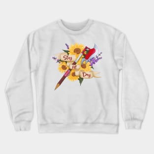 Slay All Day Crewneck Sweatshirt